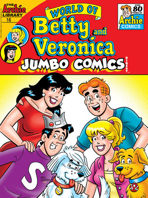 cover image of World of Betty and Veronica Jumbo Comics Digest (2021), Issue 16